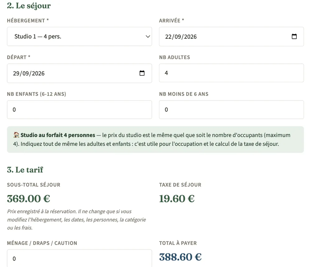 Une réservation : l'hébergement, les dates, les personnes et le tarif calculé automatiquement